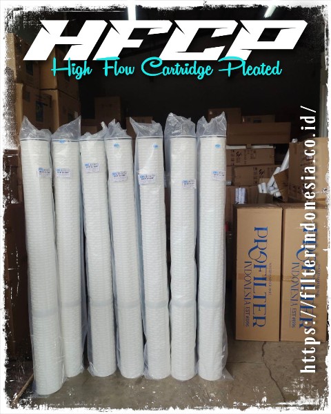 HFCP High Flow Filter Cartridge Pleated 40 dan 60 inch